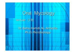 Oral Mycology lectuer (19) Dr.Baha,Hamdi.AL