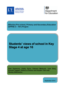 Students’ views of school in Key Stage 4 at age 16