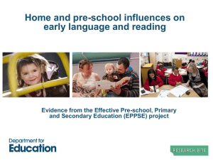 Home and pre-school influences on early language and reading