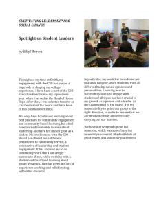 Spotlight on Student Leaders CULTIVATING LEADERSHIP FOR SOCIAL CHANGE