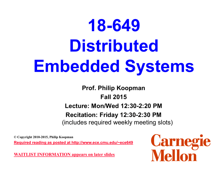 18-649 Distributed Embedded Systems Course Slides