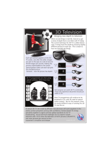3D Television Bringing new depth to television