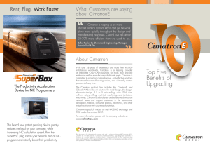 What Customers are saying Rent, Plug, about CimatronE Work Faster