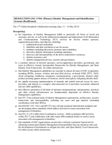 RESOLUTION GSC-17/04: (Plenary) Identity Management and Identification Systems (Reaffirmed)