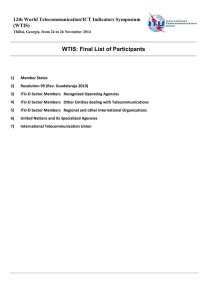 WTIS: Final List of Participants 12th World Telecommunication/ICT Indicators Symposium (WTIS)