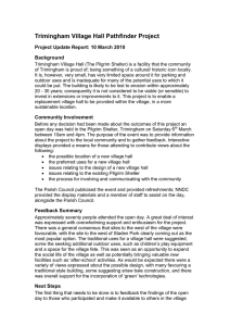 Trimingham Village Hall Pathfinder Project Project Update Report: 10 March 2010 Background