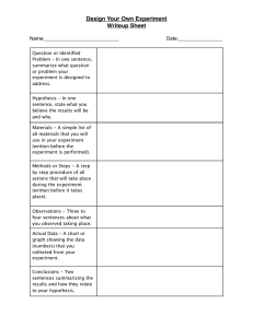 Design Your Own Experiment Writeup Sheet Name:___________________________!! !