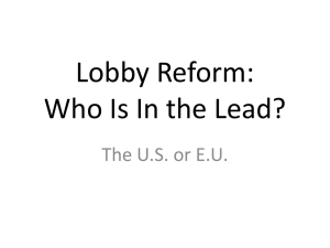 Lobby Reform: Who Is In the Lead? The U.S. or E.U.