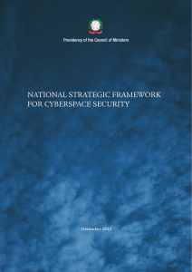NATIONAL STRATEGIC FRAMEWORK FOR CYBERSPACE SECURITY Presidency of the Council of Ministers
