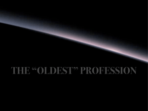 THE “OLDEST” PROFESSION