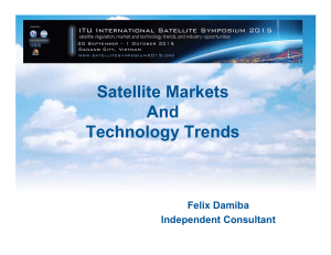 Satellite Markets And Technology Trends Felix Damiba