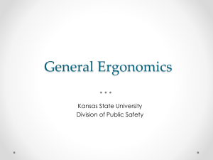 General Ergonomics Kansas State University Division of Public Safety