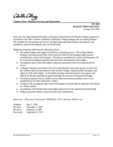 Each year, the Superintendent/President or designee shall present to the... accordance with Title 5 and the California Community Colleges Budget... Chapter Four:  Business Services and Operations