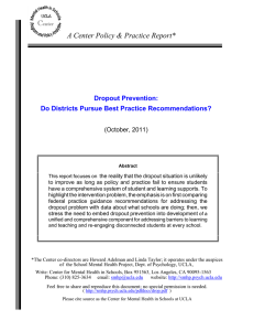 A Center Policy &amp; Practice Report* Dropout Prevention: (October, 2011)