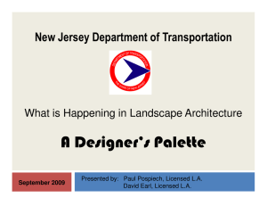 A Designer’s Palette New Jersey Department of Transportation September 2009