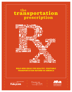 transportation prescription the BOLD NEW IDEAS FOR HEALTHY, EQUITABLE
