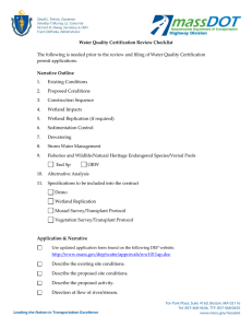 The following is needed prior to the review and filing... permit applications. Water Quality Certification Review Checklist