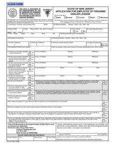 STATE OF NEW JERSEY APPLICATION FOR EMPLOYEE OF FIREARMS LICENSE DEALER