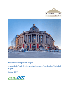 South Station Expansion Project Appendix 1-Public Involvement and Agency Coordination Technical Report