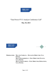 “Tata Power FY13 Analyst Conference Call” May 30, 2013 –