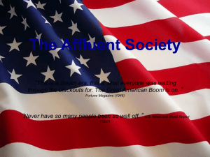 The Affluent Society “ ”