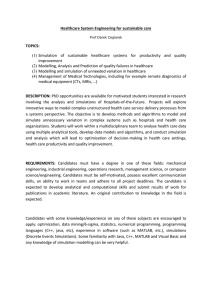 Healthcare System Engineering for sustainable care  TOPICS: