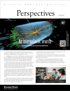 Perspectives An intergalactic search University's contributions give weight to big scientific theory
