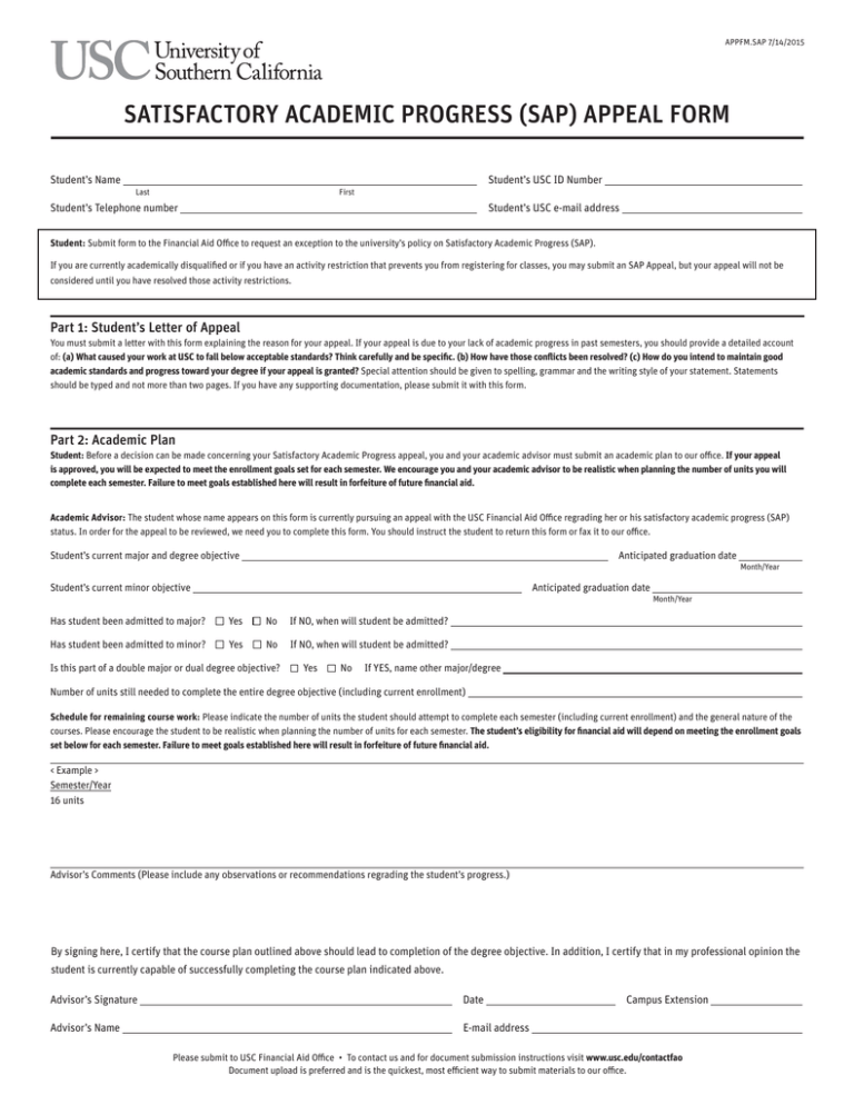 SATISFACTORY ACADEMIC PROGRESS SAP APPEAL FORM Student s Name Student 