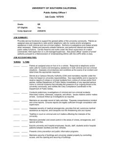 UNIVERSITY OF SOUTHERN CALIFORNIA Public Safety Officer I 147019 Job Code:
