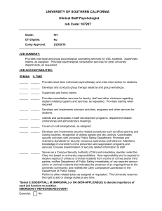 UNIVERSITY OF SOUTHERN CALIFORNIA Clinical Staff Psychologist 187207 Job Code: