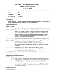 UNIVERSITY OF SOUTHERN CALIFORNIA Student Account Specialist Job Code: 113909
