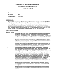 UNIVERSITY OF SOUTHERN CALIFORNIA Credit Union Operations Manager Job Code: 115047
