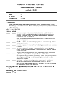 UNIVERSITY OF SOUTHERN CALIFORNIA Development Director - Specialist Job Code: 129331