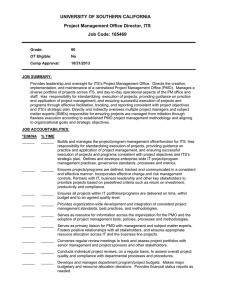 UNIVERSITY OF SOUTHERN CALIFORNIA Project Management Office Director, ITS Job Code: 165469