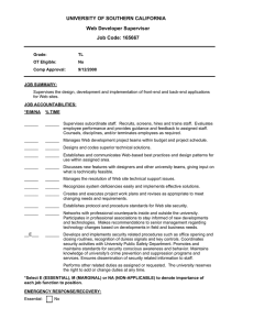 UNIVERSITY OF SOUTHERN CALIFORNIA Web Developer Supervisor Job Code: 165667