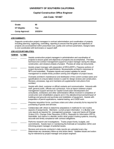 UNIVERSITY OF SOUTHERN CALIFORNIA Capital Construction Office Engineer Job Code: 181467