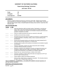 UNIVERSITY OF SOUTHERN CALIFORNIA Supervising Histology Technician Job Code: 187143