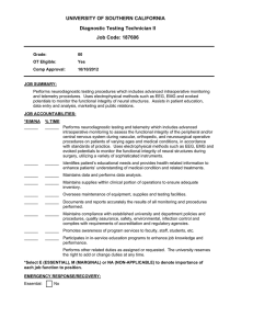 UNIVERSITY OF SOUTHERN CALIFORNIA Diagnostic Testing Technician II Job Code: 187606