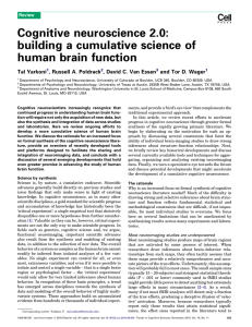 Cognitive neuroscience 2.0: building a cumulative science of human brain function Tal Yarkoni