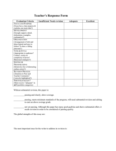 Teacher’s Response Form  Evaluation Criteria Insufficient/ Needs revision