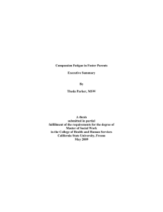 Compassion Fatigue in Foster Parents Executive Summary By