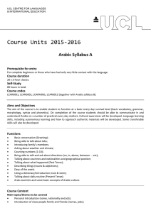 Course Units 2015‐2016  Arabic Syllabus A  Prerequisite for entry   Course duration  