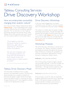 Drive Discovery Workshop Tableau Consulting Services How are enterprises successfully