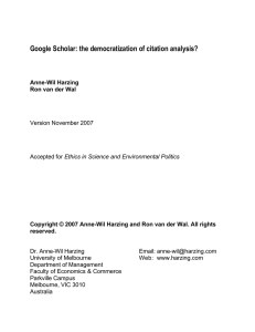 Google Scholar: the democratization of citation analysis?