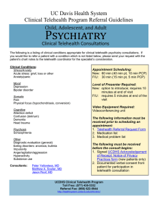 Psychiatry UC Davis Health System Clinical Telehealth Program Referral Guidelines