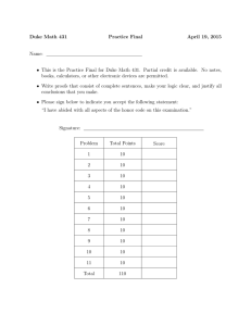 Duke Math 431 Practice Final April 19, 2015 Name: