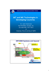 IMT and IMS Technologies In Developing Countries IMT2000 Systems and beyond