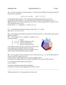 Mathematics 466 Homework (due Dec. 5) A. Hulpke