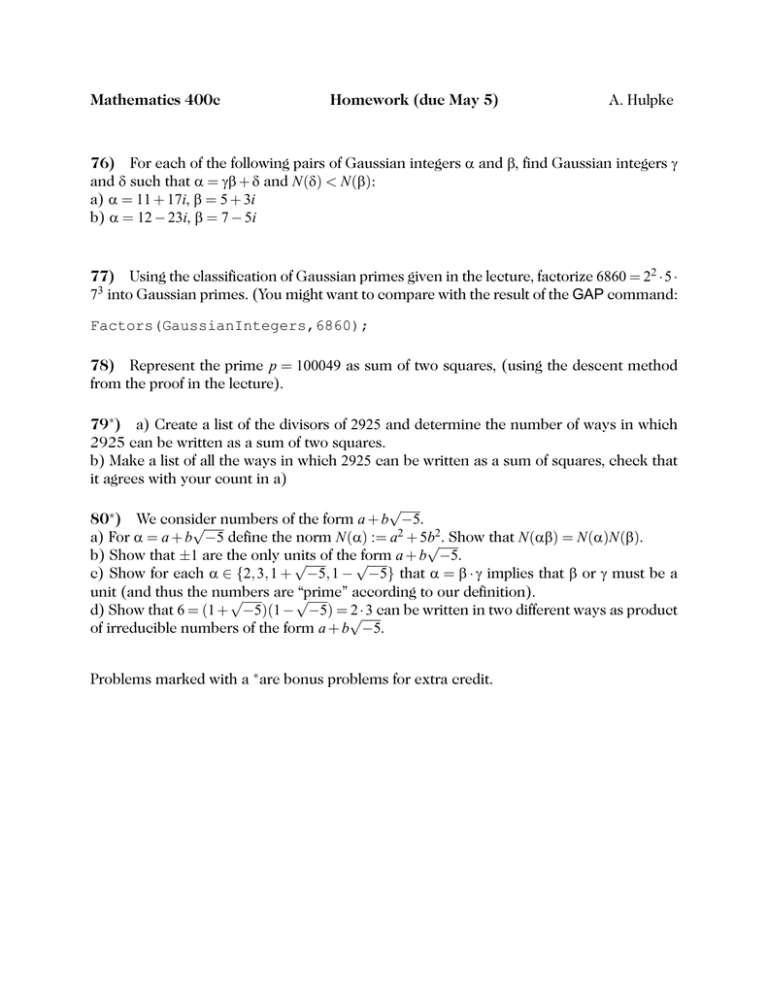 Mathematics 400c Homework due May 5 76 A Hulpke