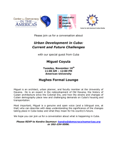 Miguel Coyula Hughes Formal Lounge Urban Development in Cuba: